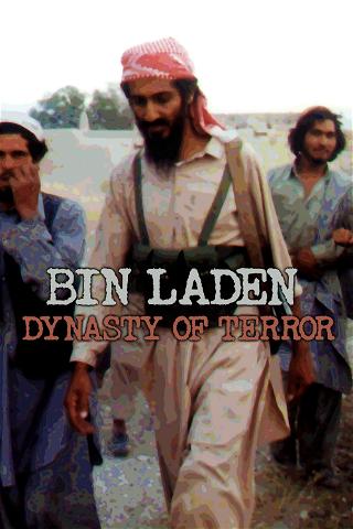 Bin Laden: Dynasty of Terror poster
