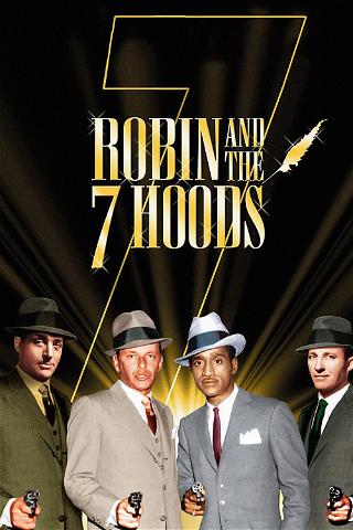 Robin and the 7 Hoods poster