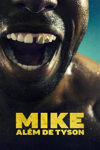 Mike: Além de Tyson poster