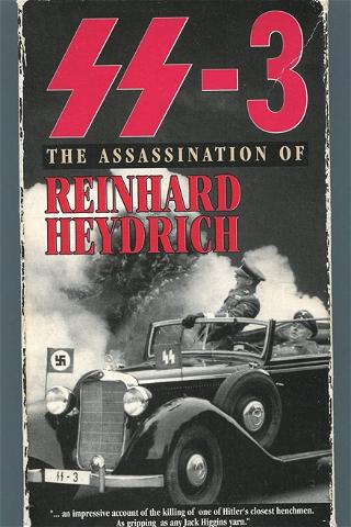 SS-3: The Assassination of Reinhard Heydrich poster