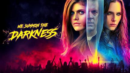 We Summon the Darkness poster