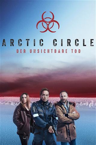 Arctic Circle - Der unsichtbare Tod poster