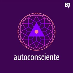 Autoconsciente Podcast poster