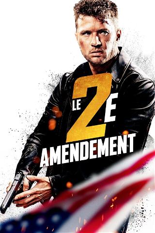 Le 2e Amendement poster