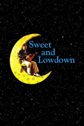 Sweet and Lowdown - duurissa ja mollissa poster