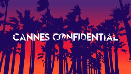 Cannes Confidential poster