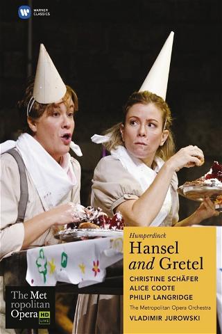 The Metropolitan Opera: Hansel and Gretel poster