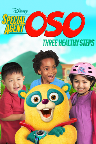 Special Agent Oso: Three Healthy Steps poster