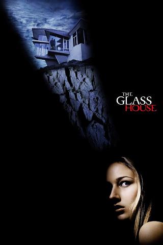 Glass House – Painajainen sijaisperheessä poster