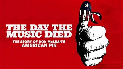 The Day the Music Died: The Story of Don McLean's "American Pie" poster