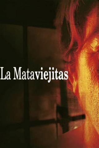 La Mataviejitas poster