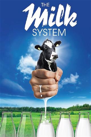 The Milk System poster