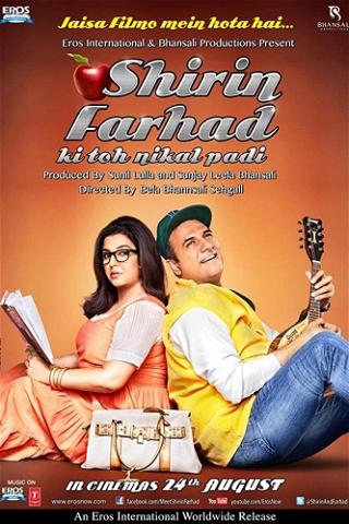 Shirin Farhad Ki Toh Nikal Padi poster