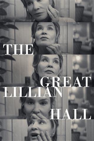 The Great Lillian Hall poster