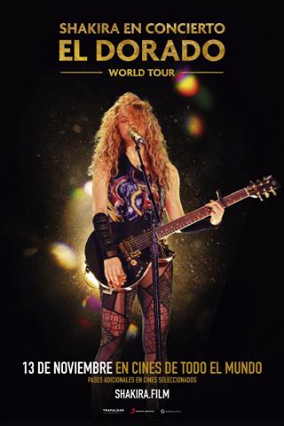 SHAKIRA en concierto: EL DORADO World Tour poster