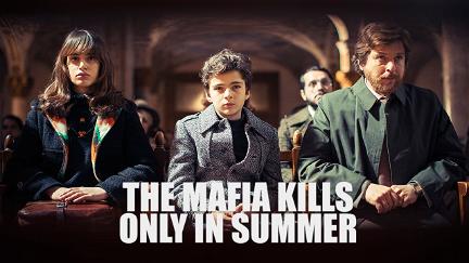 The Mafia Only Kills in Summer poster