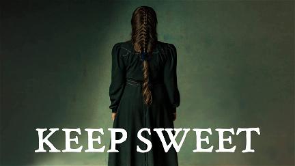 Keep Sweet poster