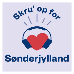 Skru' op for Sønderjylland poster