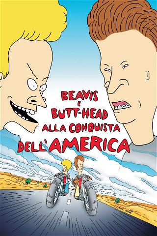 Beavis e Butt-Head alla conquista dell'America poster