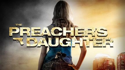The Preacher's Daughter poster