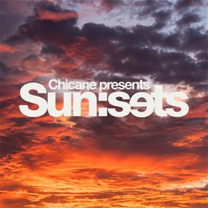 Chicane Presents Sun:Sets poster