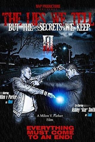 The Lies We Tell But the Secrets We Keep 3 poster