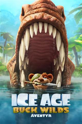 Ice Age: Buck Wilds äventyr poster