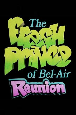 The Fresh Prince of Bel-Air Reunion poster