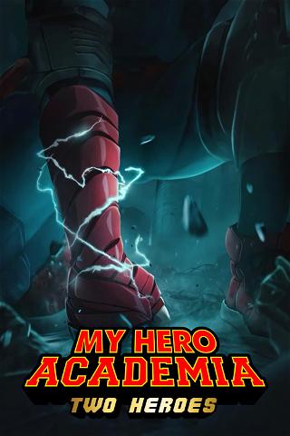 My Hero Academia - Two Heroes poster