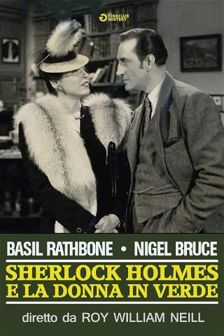 Sherlock Holmes e la donna in verde poster