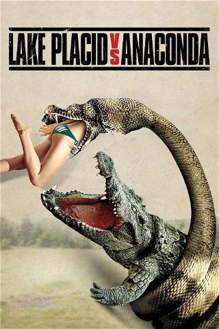 Lake Placid vs Anaconda poster