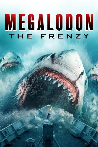 Megalodon - The Frenzy poster