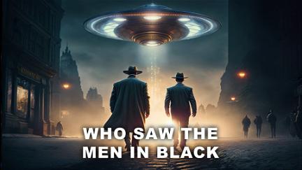 Who Saw the Men in Black poster
