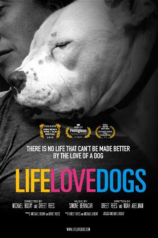 Life Love Dogs poster