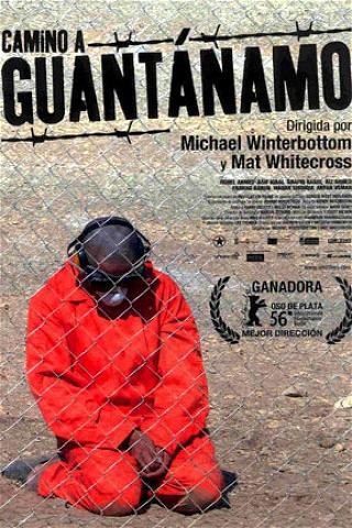 Camino a Guantanamo poster
