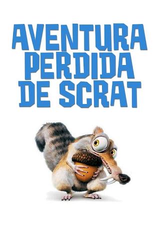 Aventura Perdida de Scrat poster