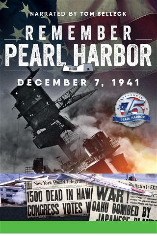 Remember Pearl Harbor Narrated by Tom Selleck poster