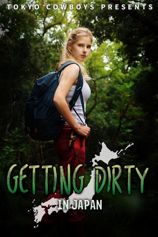 Getting Dirty in Japan poster