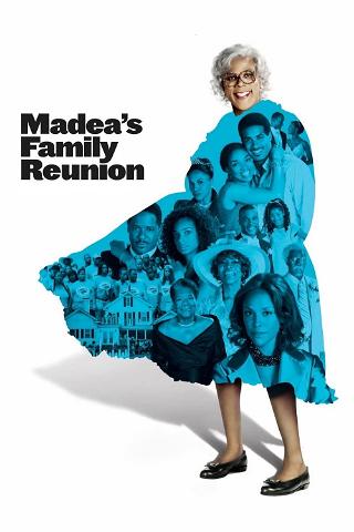 Madeas family reunion poster