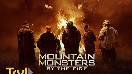 Mountain Monsters: By the Fire poster
