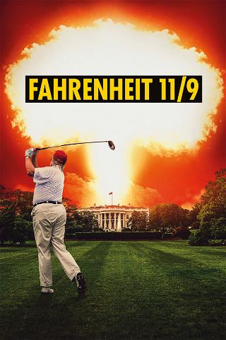 Fahrenheit 11/9 poster