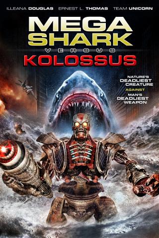 Mega Shark Versus Kolossus poster