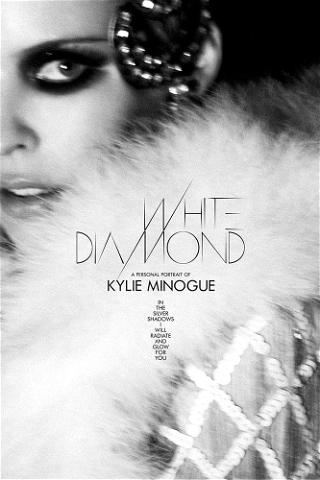 Kylie Minogue: White Diamond poster