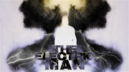 The Electric Man poster
