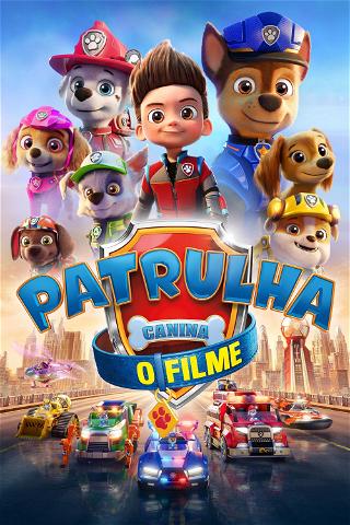 Patrulha Canina: O Filme poster