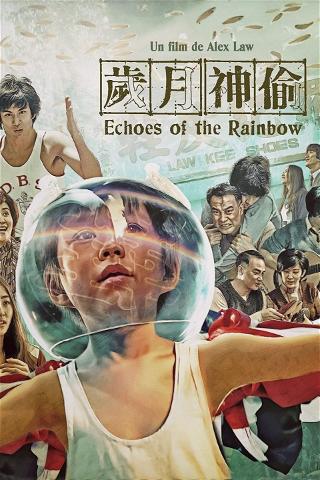 Echoes of the Rainbow poster