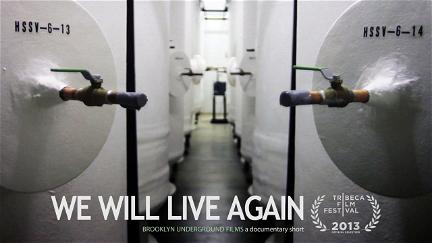 We Will Live Again poster
