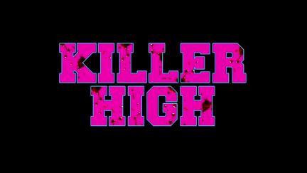 Killer High poster