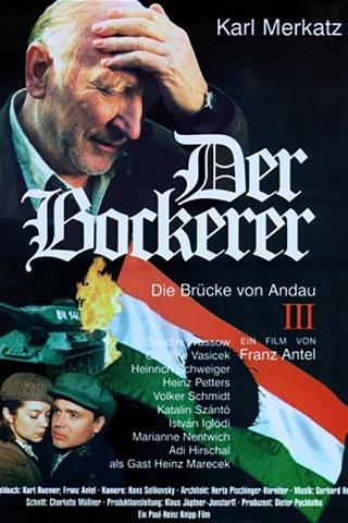 Der Bockerer III - Die Brücke von Andau poster