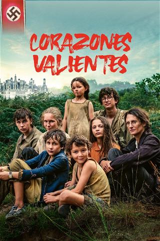 Corazones valientes poster